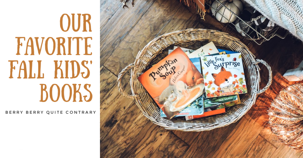 Our Favorite Fall Kids’ Books