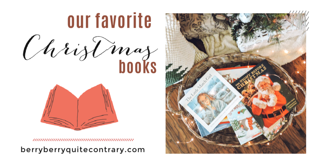 Our Favorite Christmas Books - Berry Berry Quite Contrary